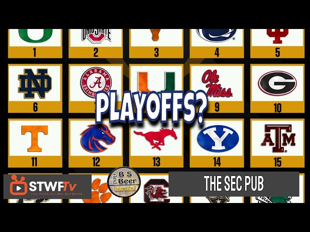 The SEC Pub | #ComeToTheSip Flips OT | #CFP Playoffs