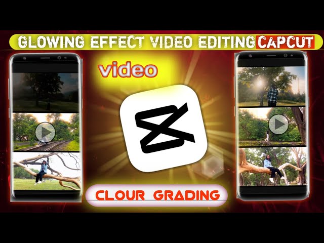 how to clour grading video editing in capcut app /video glowing effect kese kare/how to edit glowing