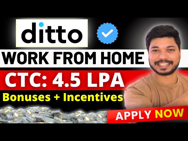 Ditto Hiring Work From Home Jobs 2024 | CTC 4.5 LPA +🤑| Online jobs at home | Non IT Job4freshers