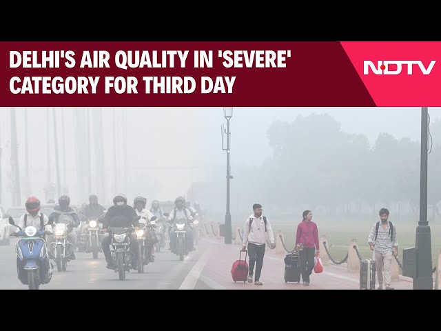 Delhi's Air Quality in 'Severe' Category for Third Day; Athletes Struggling with Pollution Impact