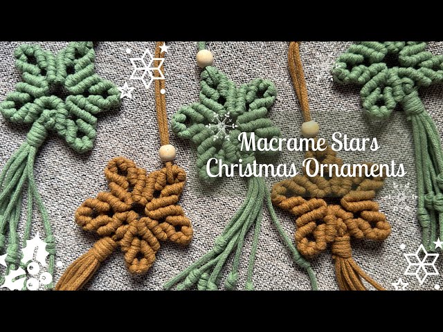 How to make Easy Macrame Stars (Using 4 Cords Only) Christmas Ornaments