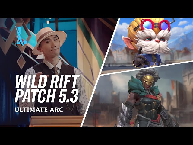 Patch 5.3 Preview  - League of Legends: Wild Rift