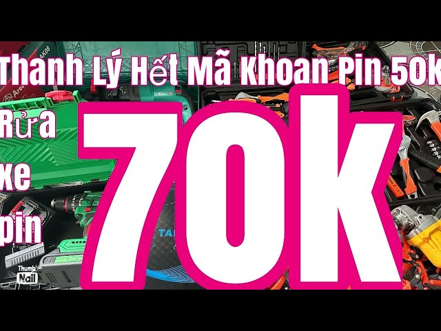 Khoan pin 50k rua xe 70k Thanh Lý Máy Khoan Pin , Máy Siết Bulông Ốc Xe 1280Nm thanh lý 550k loa140k