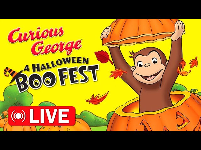 🔴 LIVE Curious George Full Episodes | George's Halloween Boo Fest! | Kids Cartoon | Videos for Kids