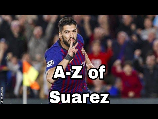 📕A-Z of LUIS SUAREZ📘 (442oons Parody)