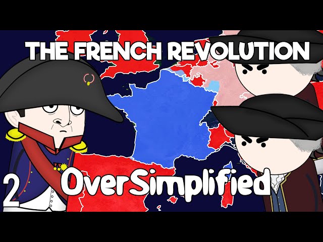 The French Revolution - OverSimplified (Part 2)