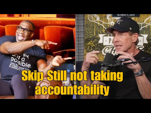 Skip Not taking Accountablitiy for the Break Up with Shannon Sharpe