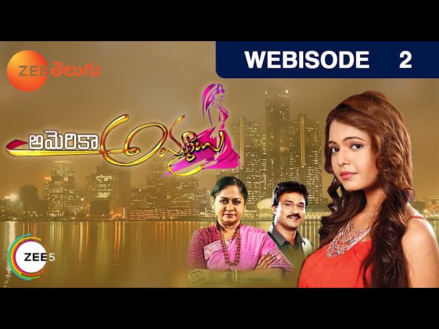 America Ammayi - Telugu Tv Serial - Webisode - 2 - Marina Abraham, Seethakanth - Zee Telugu