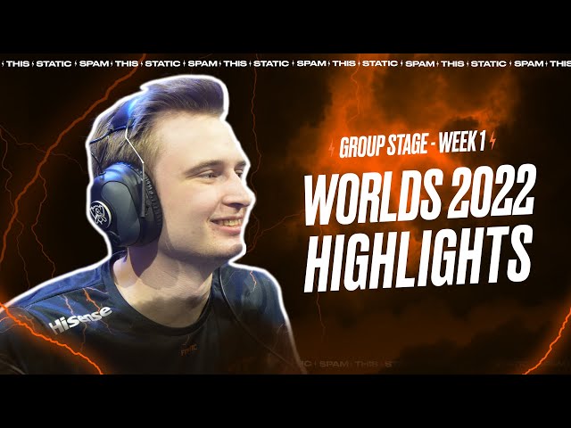 UMA NOID IS HERE! | Worlds 2022 Group Stage Week 1 Highlights