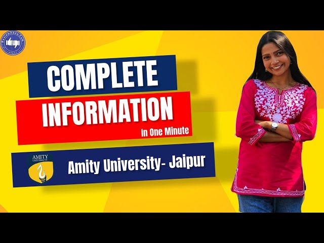 Amity Jaipur in One minute