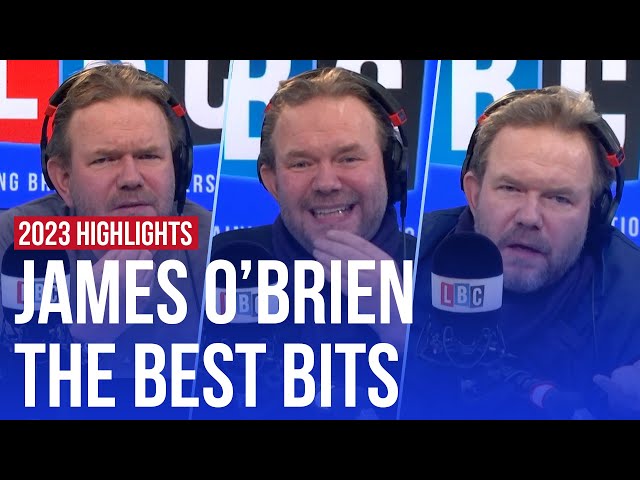 James O'Brien's best moments | LBC 2023