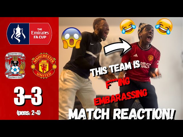 MAN UTD FANS GO CRAZY🤣 REACTING TO COVENTRY CITY 3-3 MAN UTD | MATCH REACTION