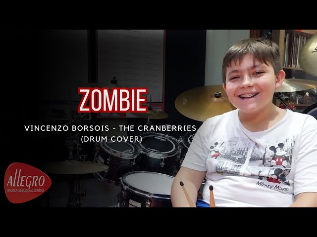 Vincenzo Borsois - Zombie (Drum Cover) The Cranberries