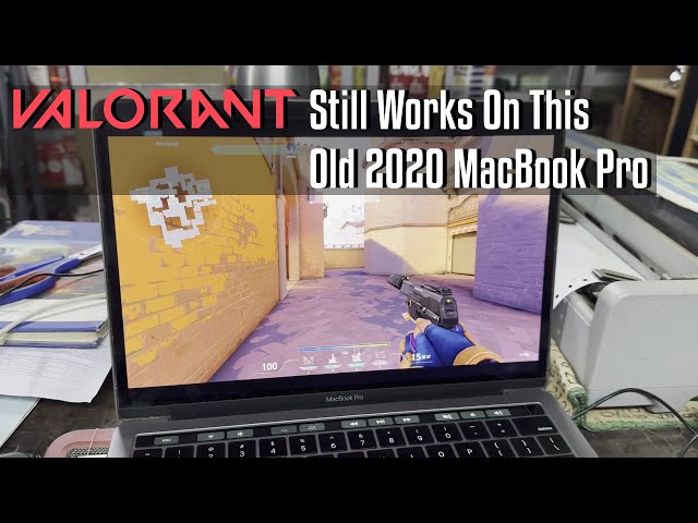 Valorant Still Works On This Old 2020 MacBook Pro