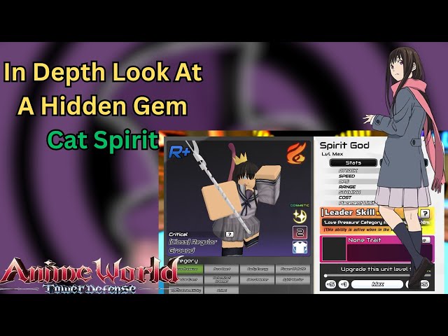 In Depth Look At A Hidden Gem... Cat Spirit I Anime World Tower Defense