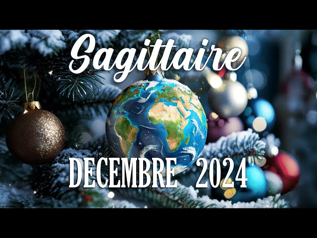 🎅SAGITTAIRE - DECEMBRE 2024 - UNE GRANDE VICTOIRE !