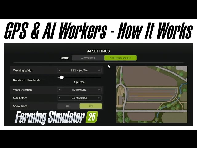 FS25 GPS & AI Workers - How It All Works - Farming Simulator 25