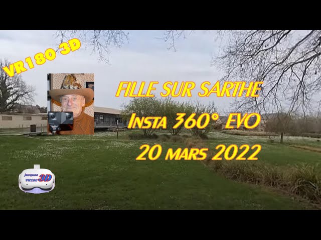 VR180 3D   FILLE sur Sarthe   Exposition Rose Lemeunier    Île Moulinsart   20 mars 2022   4k