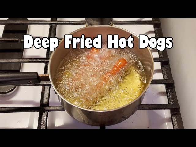 Deep Frying a Hot Dog for an Hour (NSE?)