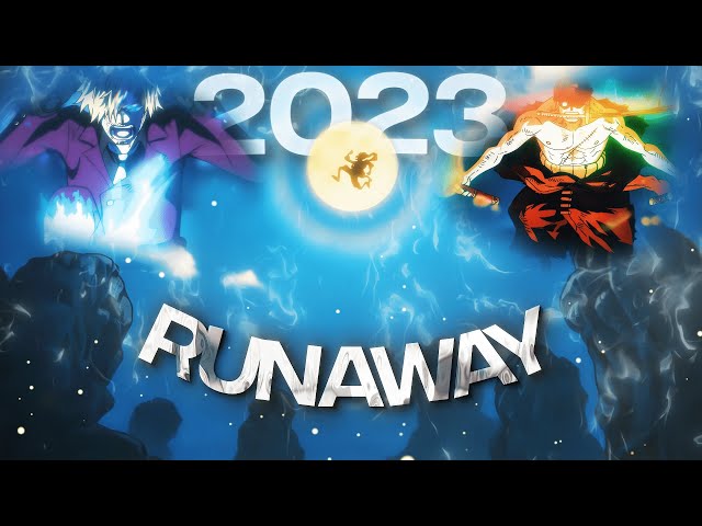 [4k] One Piece 2023-24 (Edit) - Runaway