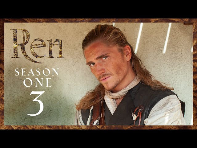 SEASON 1 EPISODE 3 - Ren: The Girl with the Mark