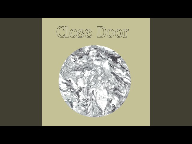 Close Door