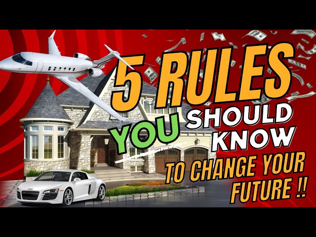 How to Change Your Future in 12 months! (5 Steps & Rules)