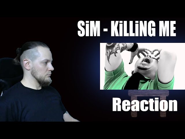 SiM - KiLLiNG ME | First Listen | Reaction