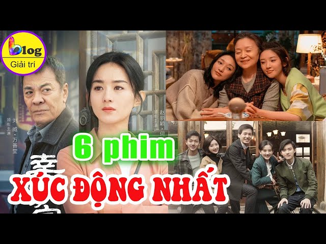 Tổng hợp phim Trung Quốc thể loại gia đình hay nhất