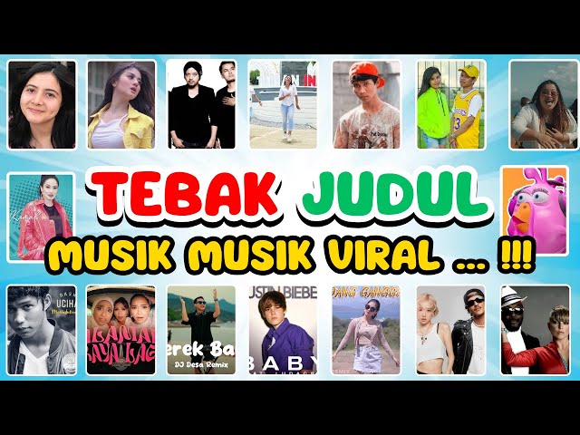 TEBAK JUDUL MUSIK MUSIK VIRAL, APT rose bruno, My humps, du badu, merindukanmu, terek bale, ganggu,