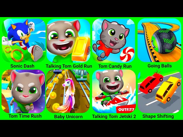 Sonic Dash, Talking Tom Gold Run, Talking Tom Candy Run, Going Balls, Talking Tom Time Rush....