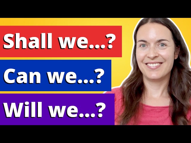 SHALL, WILL and CAN: what's the difference? | English grammar