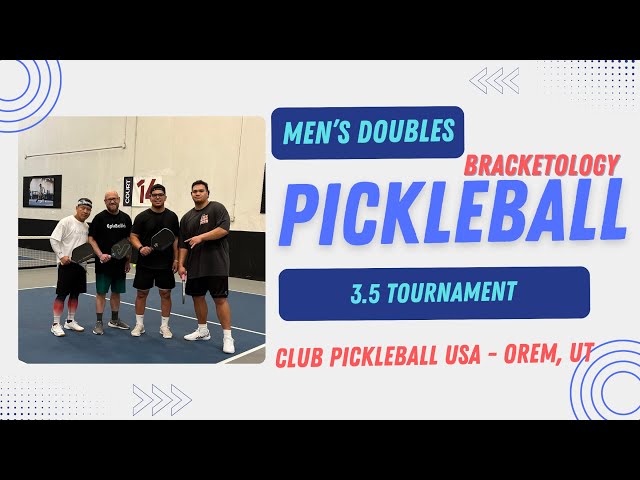 3.5 Men's Doubles - Elimination Bracketology - 2nd EB Team  - Club Pickleball USA Orem, UT