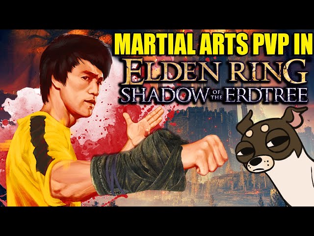 Martial Arts Weapons PvP & MORE - Elden Ring: Shadow Of The Erdtree