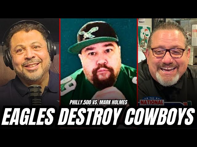 Philly.500 ROASTS Mark Holmes After Eagles ABSOLUTELY DESTROY The Cowboys!