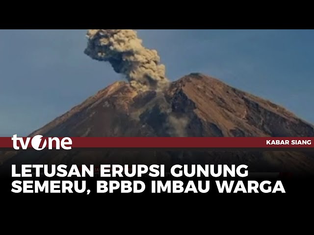 Gunung Semeru Alami Erupsi, Berpotensi Banjir Lahar | Kabar Siang tvOne