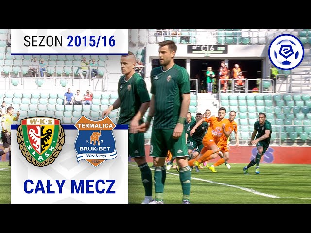 (2/2) Śląsk Wrocław - Termalica Bruk-Bet Nieciecza | CAŁY MECZ | Ekstraklasa 2015/16 | 35. Kolejka