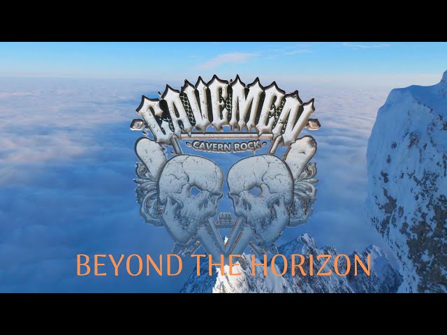 CAVEMEN - Beyond The Horizon (Clip/Radio Edit Version)