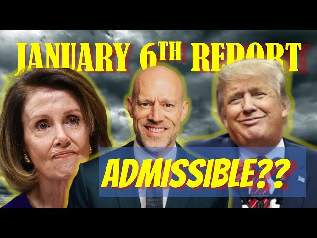 Congress' January 6th Report: An "Admissible" Document?