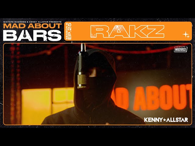 Rakz - Mad About Bars w/ Kenny Allstar | @MixtapeMadness