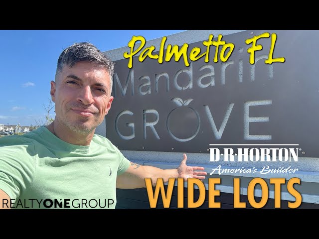 MANDARIN GROVE by D.R. Horton Palmetto FL New Construction Community tour with Robert Lunt