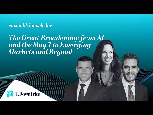 The Great Broadening: From AI and the Mag 7 to Emerging Markets and Beyond #1