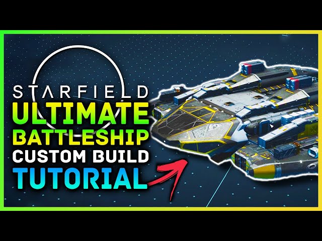 Starfield - Building the ULTIMATE Endgame Battleship! Custom Ship Build, Unique Modules & Powerful