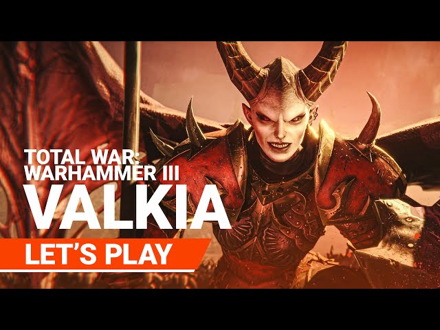 Total War: WARHAMMER III - Let's play with Valkia