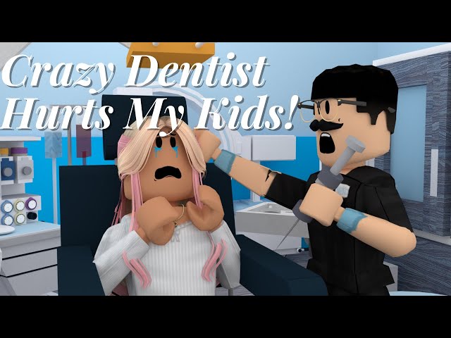 CRAZY Dentist HURTS My KIDS!*GONE WRONG*|Roblox Bloxburg Family Roleplay|w/voices