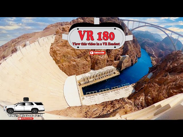 Hoover Dam VR180