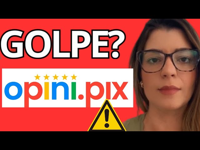 OPINI PIX (É GOLPE?) Opine Pix é Confiável? Opini Pix Funciona? App Opini Pix Paga Mesmo? Opina Pix