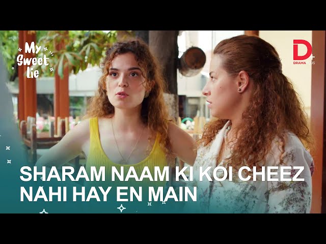 Sharam naam ki koi cheez nahi hay en main | Best Moment | My Sweet Lie |