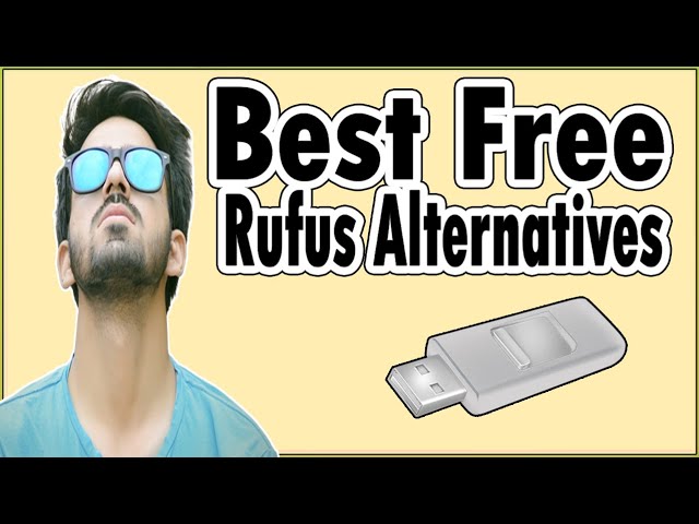 4 Best Free Open-Source Rufus Alternatives For Windows And Linux