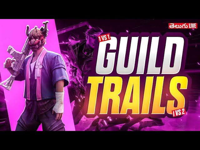 Telugu Free FIRE 🔥 TGF GAMING iS LIVE GUILD TRILS